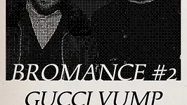 BROMANCE #2