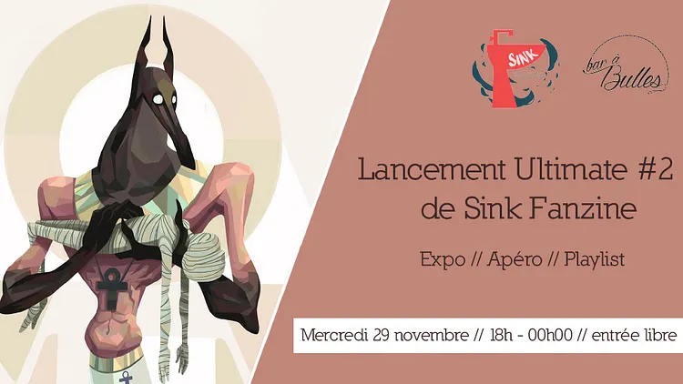 Lancement Ultimate #2 du Sink Fanzine