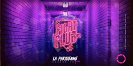 La Parisienne - Fight Club Edition