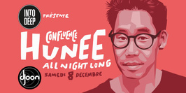 INTO THE DEEP Présente Confluence with Hunee 'All Night Long'