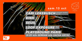 Concrete: Cari Lekebusch, Binh, Seuil, Loop Exposure Live