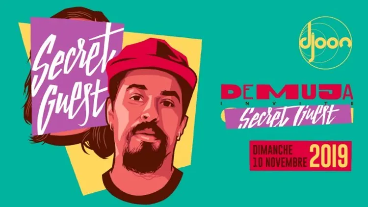 Djoon: Demuja & Secret Guest