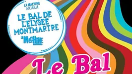 Le Bal de l'Elysée Montmartre