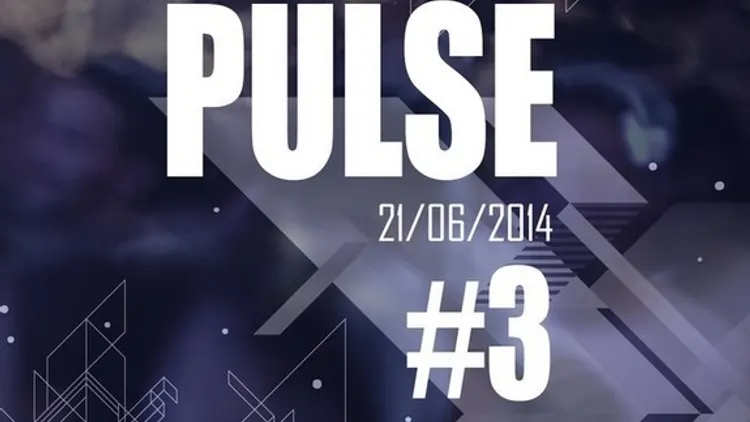 PULSE #3 Spéciale Fête de la Musique