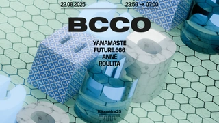 Bcco : Yanamaste, Annē, Future.666, Roulita