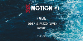 Motion #1 w/ FABE, ODEN & Fatzo (live), SWOOP