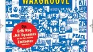 Waxgroove