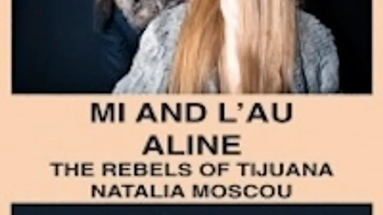 MI & L'AU + THE REBELS OF TIJUANA + ALI