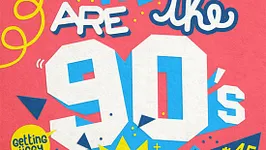 We Are The 90’s #45