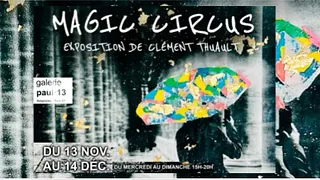 MAGIC CIRCUS, de Clément Thuault