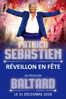 Réveillon en Fête : Patrick Sebastien