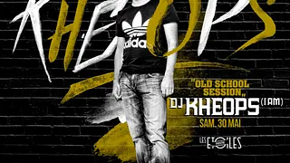 DJ KHEOPS (IAM) Old School Session