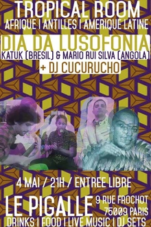 Tropical Room Lusophone : Katuk - Brésil & Mario Rui - Angola
