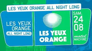 Motel Machine : Les Yeux Orange All Night Long