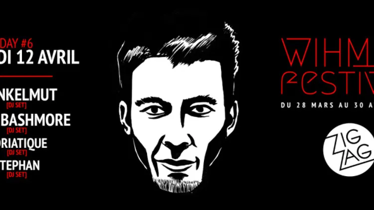 WIHMini Festival #4 - Day 6 : Wankelmut, Julio Bashmore, Adriatique, Stephan