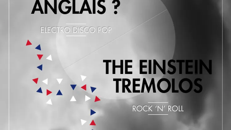 Parlez-vous anglais ? + The Einstein Tremolos
