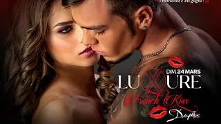 LUXURE - FRENCH KISS