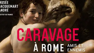 Caravage à Rome, amis & ennemis