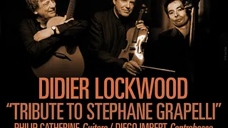 Didier Lockwood, Tribute to Stéphane Grapelli