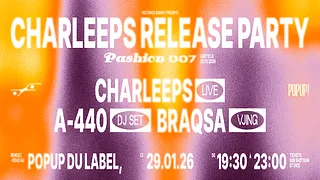 Charleeps Release Party // POPUP