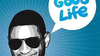 GOOD LIFE - SPECIALE USHER