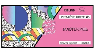 Première Partie #5 : Master Phil