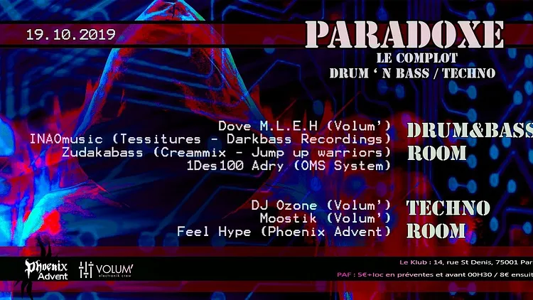 Paradoxe, le complot Drum N Bass / Techno