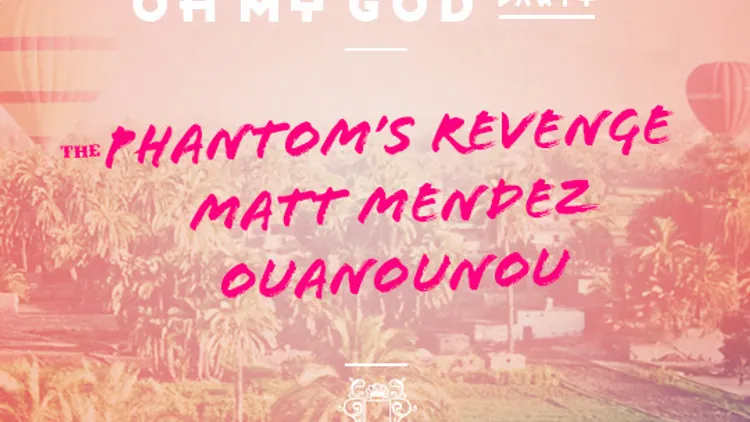 Oh My God :The Phantom's Revenge, Matt Mendez, Ouanounou