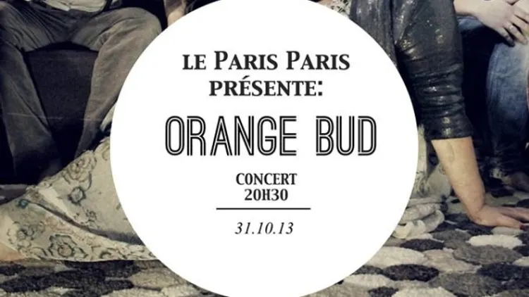 Orange Bud + Mathi et Mathi