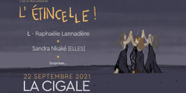 Soirée "L'étincelle" (L - Raphaële Lannadère & Sandra Nkaké) à la Cigale