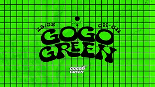 GOGO GREEN CLUB ALL NIGHT LONG