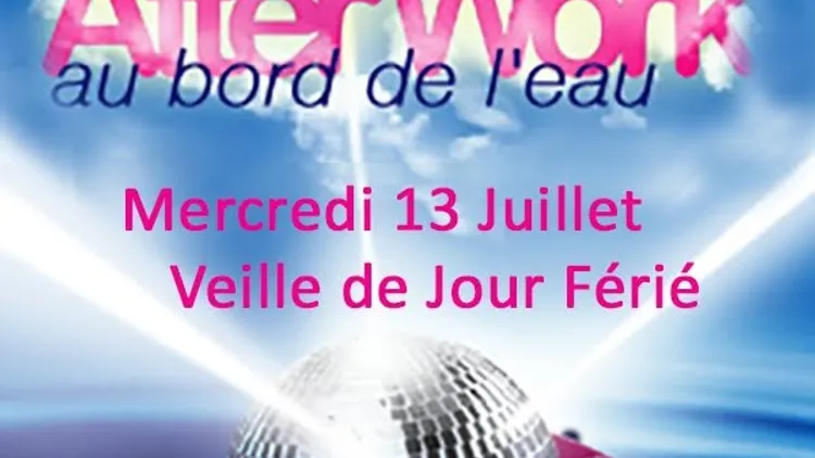 AFTERWORK BOAT PARTY TERRASSE, ROSE, BUFFET ( VEILLE DE JOUR FERIE )