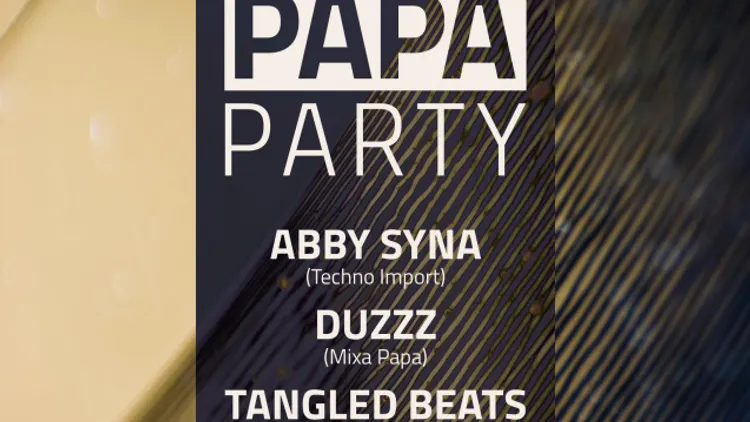 Mixa Papa Party