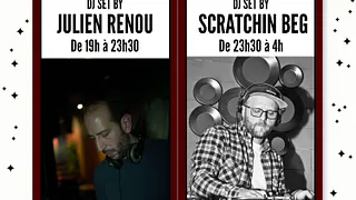 Julien Renou & Scratchin Beg aux platines