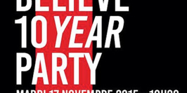 Annulé - Believe 10 year party