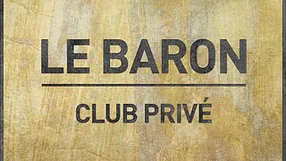 Le Baron - Club Privé