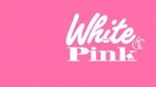 Ultra.# White & Pink / Ouverture