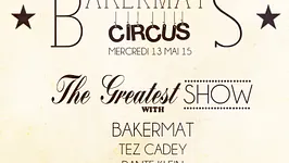 Bakermat's Circus