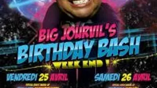 Big Jourvil's Birthday Bash part II