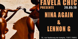 Favela Chic & Nina Again / Lennon G