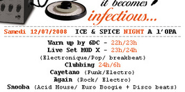 IT BECOMES INFECTIOUS: ICE & SPICE NIGHT