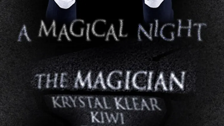 A Magical Night avec The magician, Krystal Klear, Kiwi, Zimmer