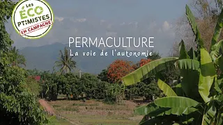 Permaculture, la voie de l’autonomie