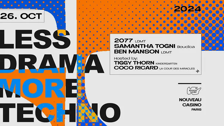 Less Drama More techno 9th Anniversary w/ Samantha Togni