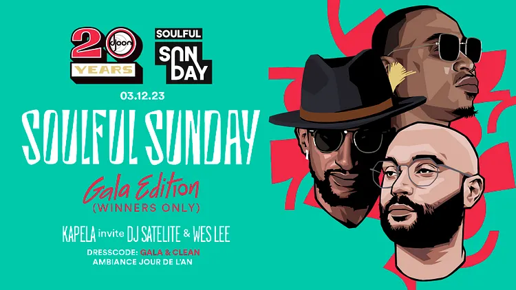 SOULFUL SUNDAY KAPELA INVITE DJ SATELITE & WES LEE