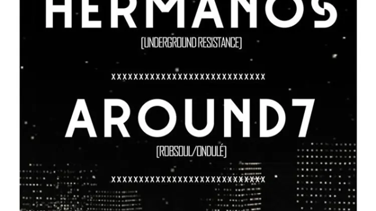 Open Minded présente Los Hermanos (Underground Resistance)
