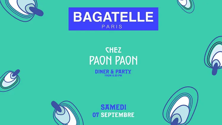 Samedi 7 Septembre x DINER & PARTY x Bagatelle