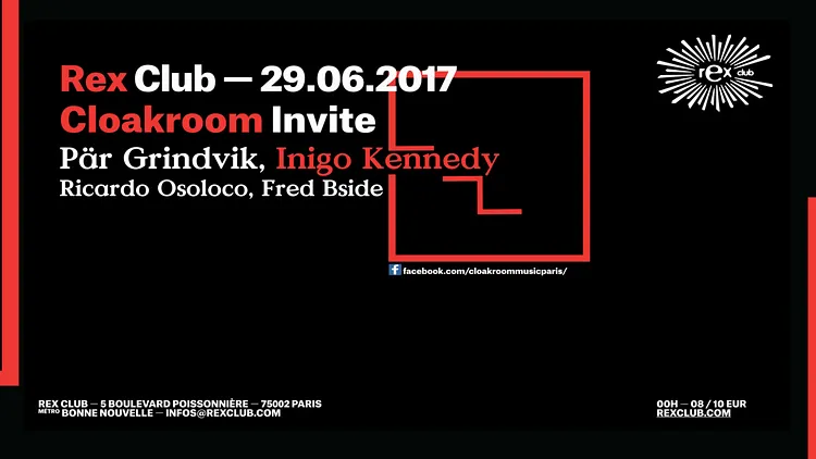 CLOACKROOM w/ Pär Grindvik, Inigo Kennedy, Ricardo Osoloco, Fred Bside
