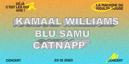 La Machine 10 ans : Kamaal Williams, Blu Samu, Catnapp