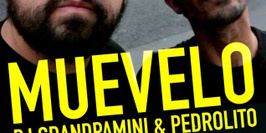 MUEVELO : DJ Grandpamini & Pedrolito